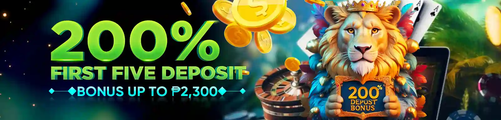 200 first five Deposit