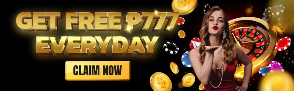 GET FREE P777 EVERYDAY