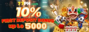 77PHVIP 10% First Deposit Bonus up to 5000